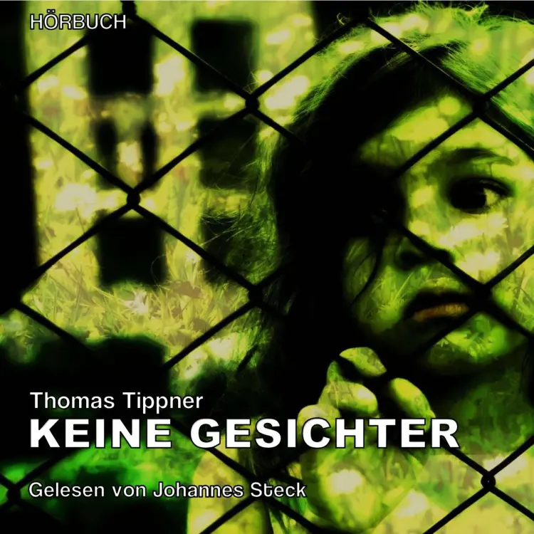 Cover von Thomas Tippner - Keine Gesichter