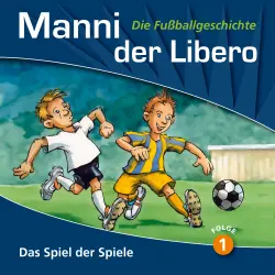 Cover - Manni der Libero - Folge 1 - Das Spiel der Spiele