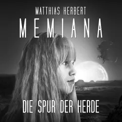 Cover - Matthias Herbert - Memiana - Band 3 - Die Spur der Herde
