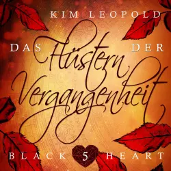 Cover - Kim Leopold - Black Heart - Band 5 - Das Flüstern der Vergangenheit
