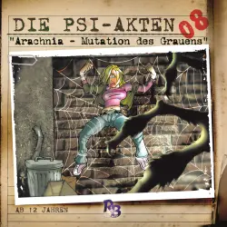Cover - Simeon Hrissomallis - Die PSI-Akten - Folge 8 - Arachnia - Mutation des Grauens