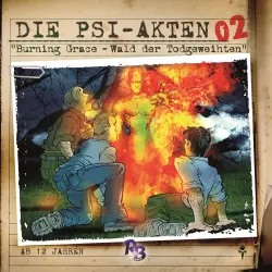 Cover - Simeon Hrissomallis - Die PSI-Akten - Folge 2 - Burning Grace - Wald der Todgeweihten