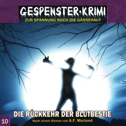 Cover - Markus Topf - Gespenster-Krimi - Folge 10 - Die Rückkehr der Blutbestie