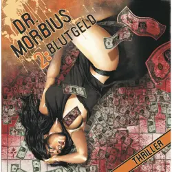 Cover - Dr. Morbius - Folge 2 - Blutgeld