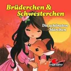 Cover - Brüder Grimm - Brüderchen und Schwesterchen