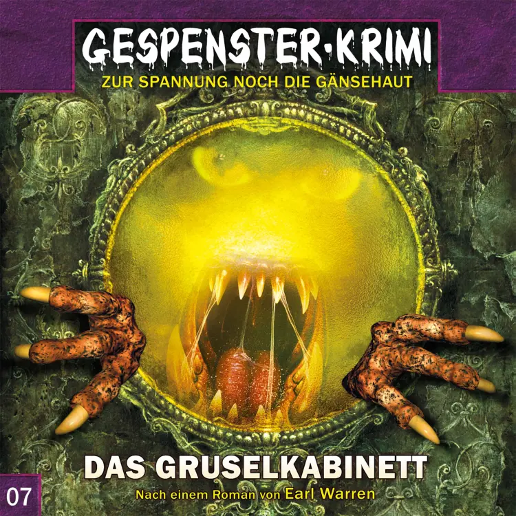 Cover von Earl Warren - Gespenster-Krimi - Folge 7 - Das Gruselkabinett