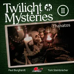 Cover - Paul Burghardt - Twilight Mysteries - Folge 2 - Thanatos
