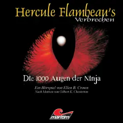 Cover - Ellen B. Crown - Hercule Flambeau's Verbrechen - Folge 4 - Die 1000 Augen der Ninja