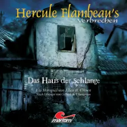 Cover - Ellen B. Crown - Hercule Flambeau's Verbrechen - Folge 3 - Das Haus der Schlange