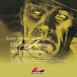 Cover - Andreas Masuth - Kurier Preston Aberdeen - Folge 7 - Edinburgh nonstop in zwei Stunden, Teil 2