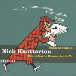 Cover - Manfred Schmidt - Nick Knatterton - Folge 2 - Der indische Diamantenkoffer