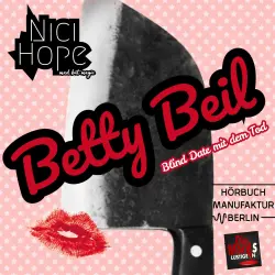 Cover - Nici Hope - Betty Beil - Band 1 - Blinddate mit dem Tod