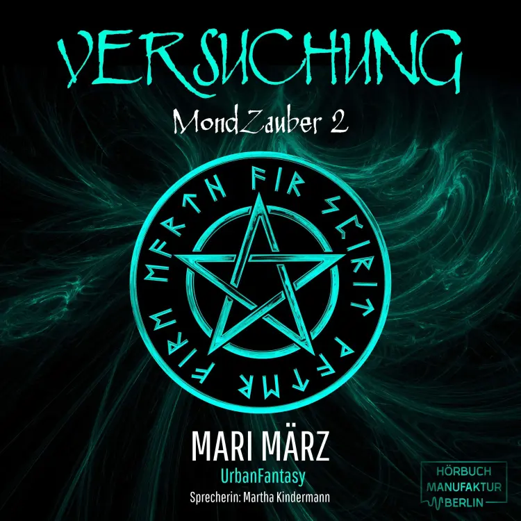 Cover von Mari März - MondZauber - Band 2 - Versuchung