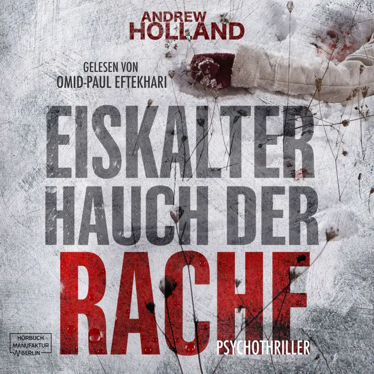 Cover von Andrew Holland - Eiskalter Hauch der Rache