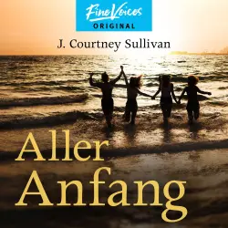 Cover - J. Courtney Sullivan - Aller Anfang