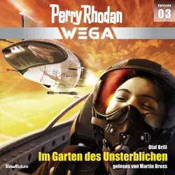 Cover - Olaf Brill - Perry Rhodan - Wega - Episode 3 - Im Garten des Unsterblichen
