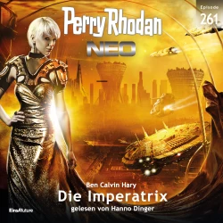 Cover - Ben Calvin Hary - Perry Rhodan - Neo - Episode 261 - Die Imperatrix