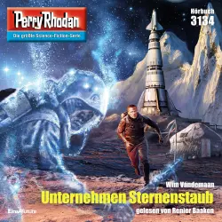 Cover - Wim Vandemaan - Perry Rhodan - Erstauflage 3134 - Unternehmen Sternenstaub