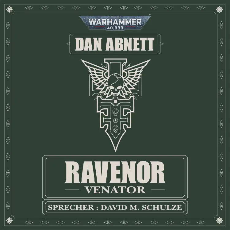 Cover von Dan Abnett - Warhammer 40.000: Ravenor 2 - Venator
