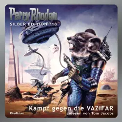 Cover - Kurt Mahr - Perry Rhodan - Silber Edition 1 - Kampf gegen die VAZIFAR