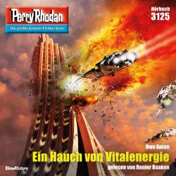 Cover - Uwe Anton - Perry Rhodan Erstauflage 3125 - Ein Hauch von Vitalenergie