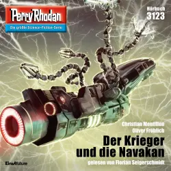 Cover - Christian Montillon - Perry Rhodan Erstauflage 3123 - Der Krieger und die Navakan