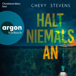 Cover - Chevy Stevens - Kanada-Thriller - Band 8 - Halt niemals an