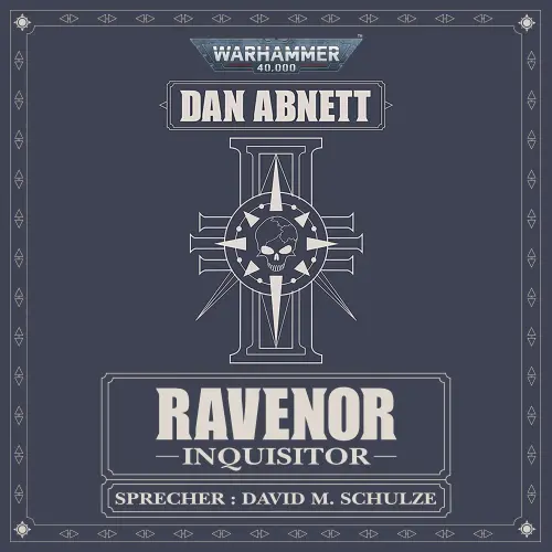 Cover von Dan Abnett - Warhammer 40.000: Ravenor 1 - Inquisitor