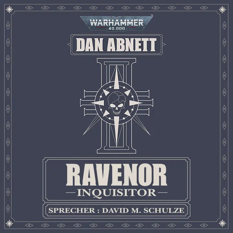 Cover von Dan Abnett - Warhammer 40.000: Ravenor 1 - Inquisitor