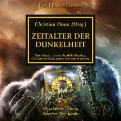Cover - Dan Abnett - The Horus Heresy 16 - Zeitalter der Dunkelheit