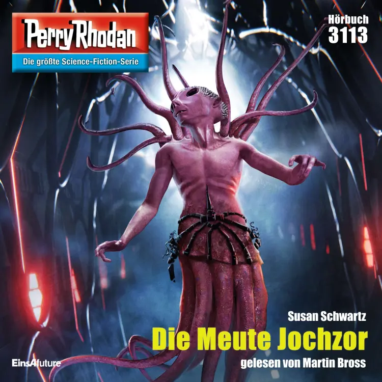 Cover von Susan Schwartz - Perry Rhodan - Erstauflage 3113 - Die Meute Jochzor