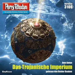Cover - Uwe Anton - Perry Rhodan - Erstauflage 3106 - Das Trojanische Imperium