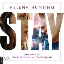 Cover - Helena Hunting - Mills Brothers Reihe - Teil 1 - STAY