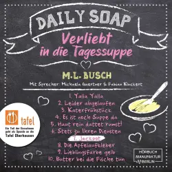 Cover - M. L. Busch - Daily Soap - Verliebt in die Tagessuppe - Sonntag - Band 7 - Jackpot