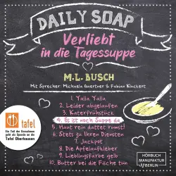 Cover - M. L. Busch - Daily Soap - Verliebt in die Tagessuppe - Donnerstag - Band 4 - Es ist noch Suppe da