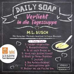 Cover - M. L. Busch - Daily Soap - Verliebt in die Tagessuppe - Montag - Band 1 - Yalla Yalla