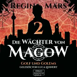 Cover - Regina Mars - Wächter von Magow - Band 2 - Golf und Golems