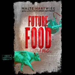 Cover - Malte Hartwieg - Future Food Inc.