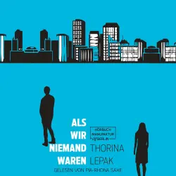 Cover - Thorina Lepak - Als wir Niemand waren