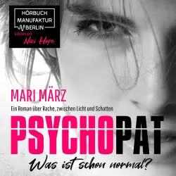 Cover - Mari März - PSYCHOPAT - Was ist schon normal?