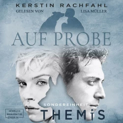 Cover - Kerstin Rachfahl - Sondereinheit Themis - Band 1 - Auf Probe