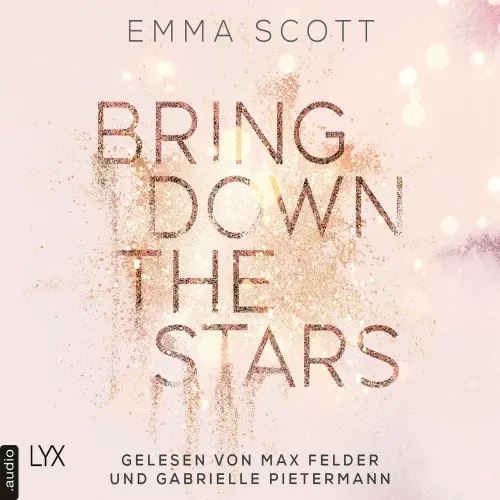 Cover - Emma Scott - Beautiful-Hearts-Duett - Teil 1 - Bring Down the Stars