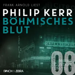 Cover - Philip Kerr - Bernie Gunther ermittelt - Band 8 - Böhmisches Blut
