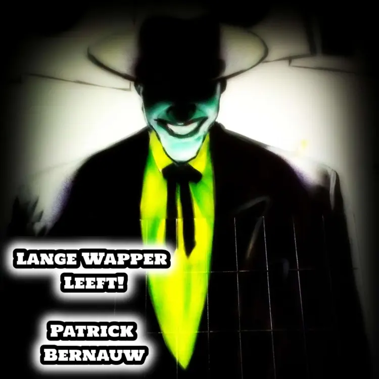 Cover von Patrick Bernauw - Lange wapper leeft!