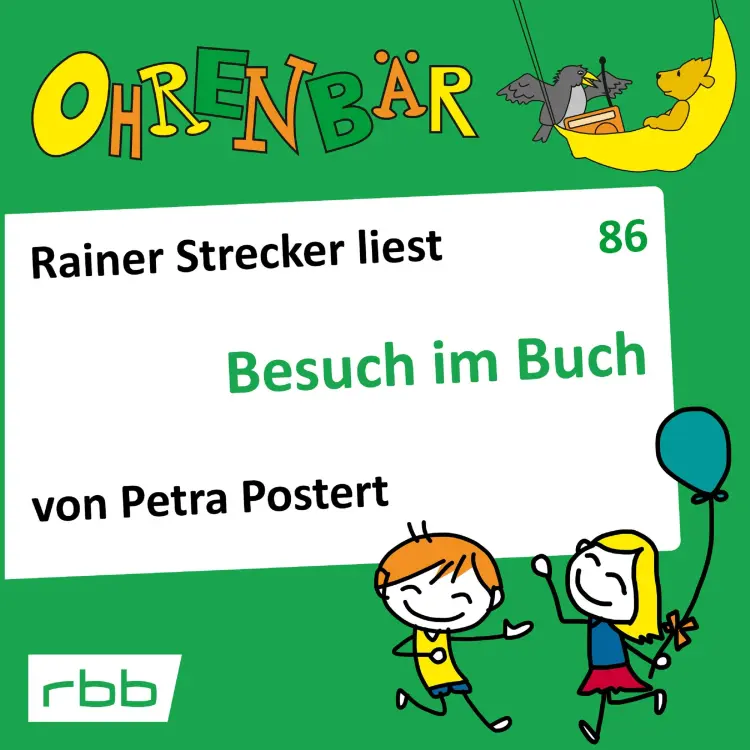 Cover von Petra Postert - Ohrenbär - eine OHRENBÄR Geschichte - Folge 86 - Besuch im Buch