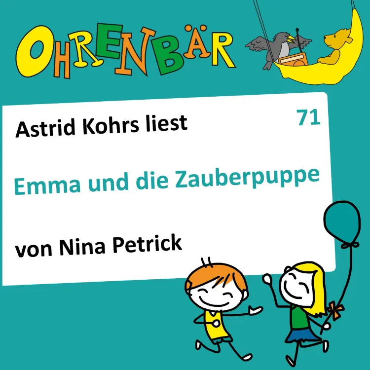 Cover von Nina Petrick - Ohrenbär - eine OHRENBÄR Geschichte - Folge 71 - Emma und die Zauberpuppe