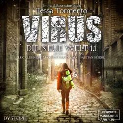Cover - Emma S. Rose - Die neue Welt 1.1 - Virus