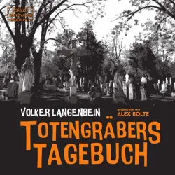 Cover - Volker Langenbein - Totengräbers Tagebuch