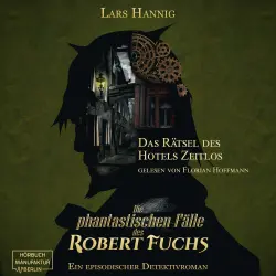 Cover - Ein Fall für Robert Fuchs - Steampunk-Detektivgeschichte