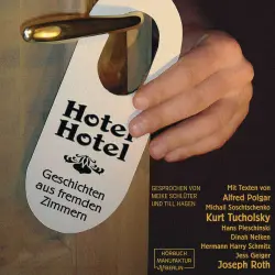 Cover - Kurt Tucholsky - Hotel Hotel - Geschichten aus fremden Zimmern